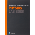 Pearson Edexcel International AS/A Level Physics Lab Book