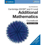 Cambridge IGCSE™ and O Level Additional Mathematics Coursebook 2nd Edition