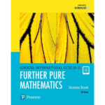 Pearson Edexcel International GCSE (9-1) Further Pure Mathematics Student Book