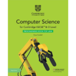 Cambridge IGCSE™ and O Level Computer Science Programming Book for Java 2nd Edition