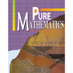 Pure Mathematics General Edition