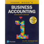 Frank Wood's Business Accounting Volume 1 (14th Edition)