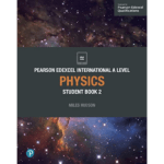 Pearson Edexcel International A Level Physics Student Book 2