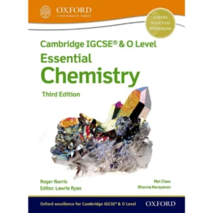 Cambridge IGCSE® & O Level Essential Chemistry Student Book 3rd Edition