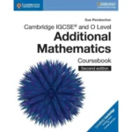 Cambridge IGCSE™ and O Level Additional Mathematics Coursebook 2nd Edition