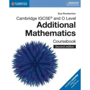 Cambridge IGCSE™ and O Level Additional Mathematics Coursebook 2nd Edition