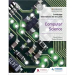 Cambridge International AS & A Level Computer Science