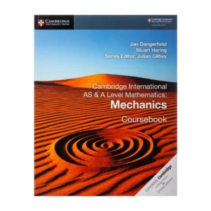 Cambridge International AS & A Level Mathematics Mechanics Coursebook