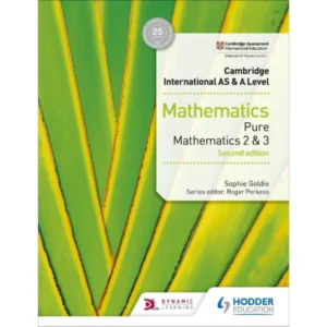 Cambridge International AS & A Level Mathematics Pure Mathematics 2 & 3 2nd Edition