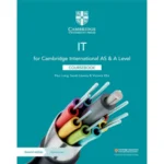 Cambridge International AS and A Level IT Coursebook 2nd Edition