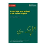Collins - Cambridge International AS & A Level Physics Student's Book