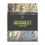 Edexcel International A Level Mathematics Mechanics 2 Student Book
