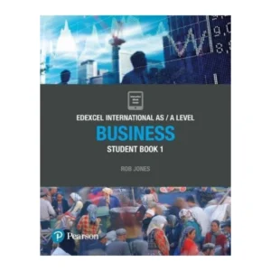 Edexcel International AS A Level Business (Student Book 1)