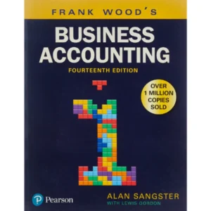 Frank Wood's Business Accounting Volume 1 (14th Edition)