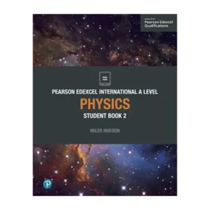 Pearson Edexcel International A Level Physics Student Book 2