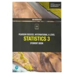 Pearson Edexcel International A Level Statistics 3 Student Book