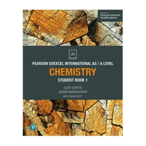 Pearson Edexcel International ASA Level Chemistry Student Book 1
