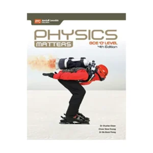 Physics Matters GCE O level 4th Edition