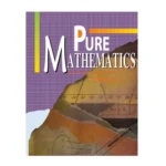 Pure Mathematics General Edition